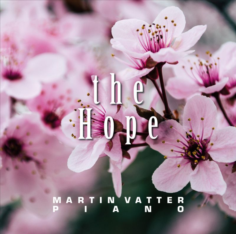 Die CD von Martin Vatter „The Hope“ ist während der Pandemiezeit entstanden.
